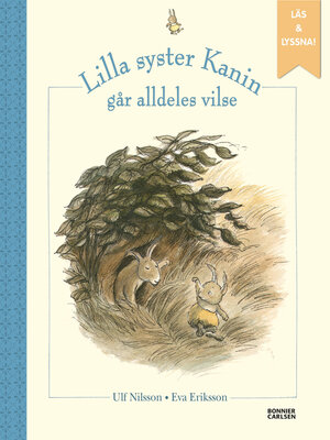 cover image of Lilla syster Kanin går alldeles vilse (e-bok + ljud)
